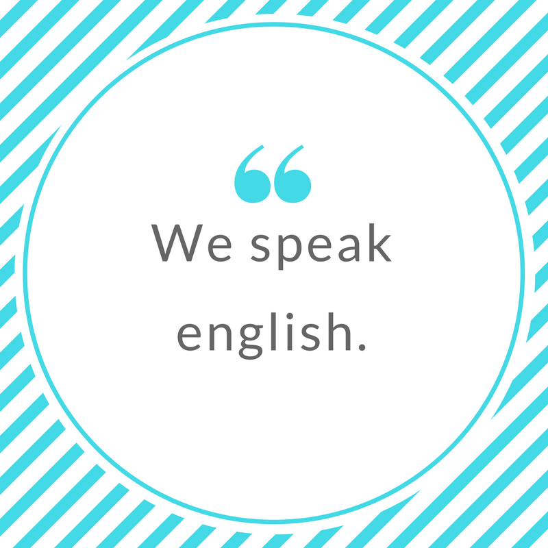 We speak english